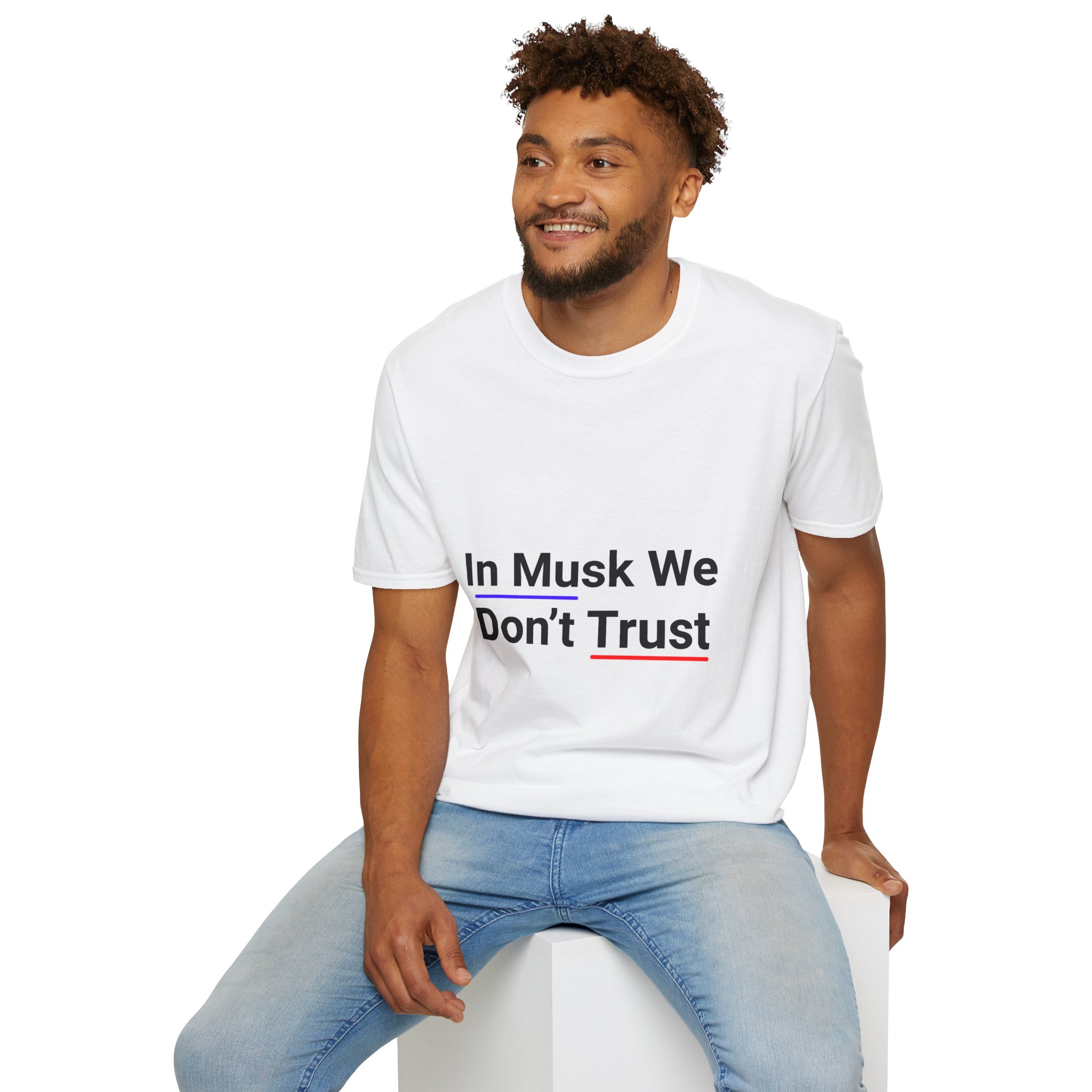 Musk We don't